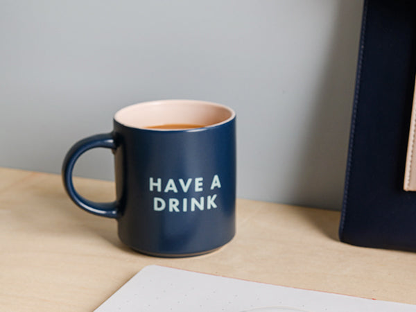 ספל Have a drink.. Or maybe two