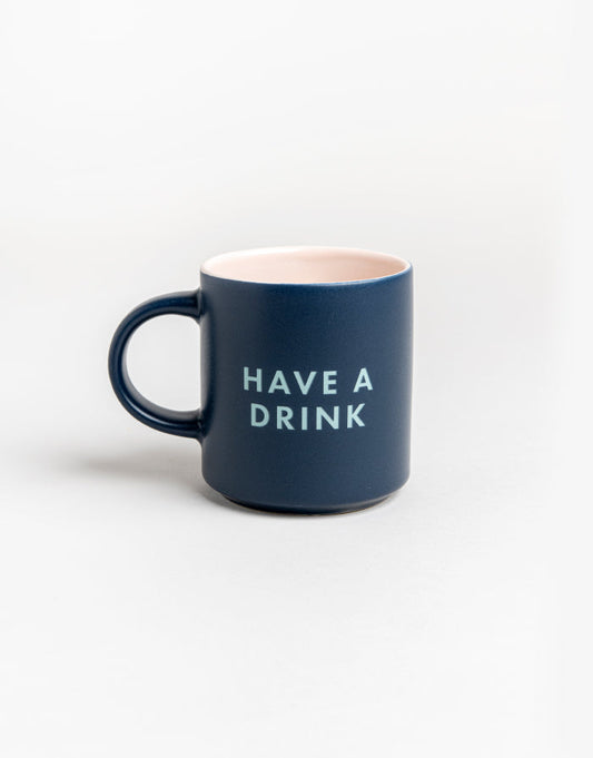 ספל Have a drink.. Or maybe two